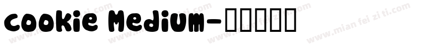cookie Medium字体转换
